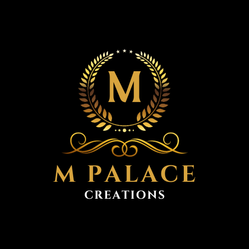 M PALACE CREATIONS